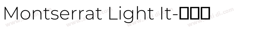 Montserrat Light It字体转换